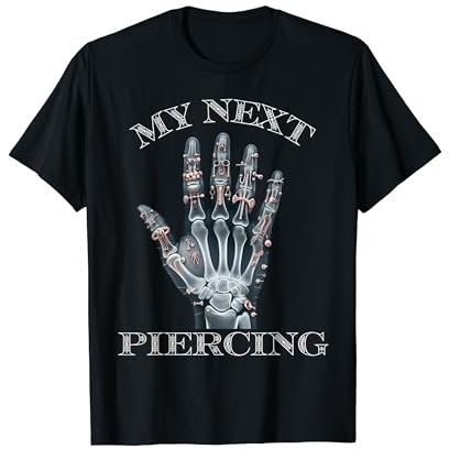 My Next Piercing Shirt Funny Body Piercers Iconic T-Shirt