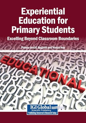 Experiential Education for Primary Students: Excelling Beyond Classroom Boundaries