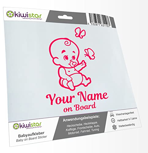 Kiwistar - Babyaufkleber - Neonpink - Baby Schmetterlinge Sticker - mit Wunschtext individuell personalisiert + on Board 15cm - für Auto, Motorrad, Fahrrad, Tuning