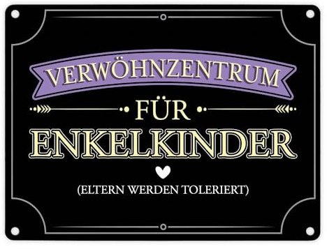 Verwöhnzentrum für Enkelkinder Metallschild in 15x20 cm mit lustigem Spruch für Großeltern als Geschenk für Oma und Opa verwöhnte Enkel Familie Besuchen