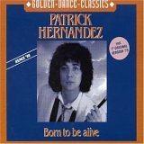 Born to be alive