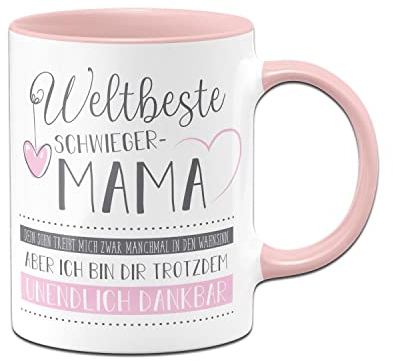 Tassenbrennerei Original Tasse mit Spruch Weltbeste Schwiegermama - Dein Sohn treibt mich zwar manchmal in den Wahnsinn aber ich bin Dir trotzdem unendlich dankbar - Geschenk Schwiegermutter (Rosa)