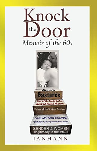 Knock the Door: Memoir of the 60s (English Edition)