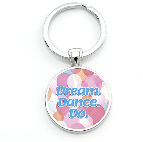 Dream Dance Do Schlüsselanhänger Tanzen ist wie Träumen mit Ihren Füßen, Schlüsselanhänger, Ringhalter, Frauen, Z, weiß, L