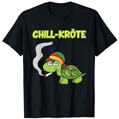 Chillkröte Schildkröte Raucht Gras Marihuana Cannabis Kiffer T-Shirt