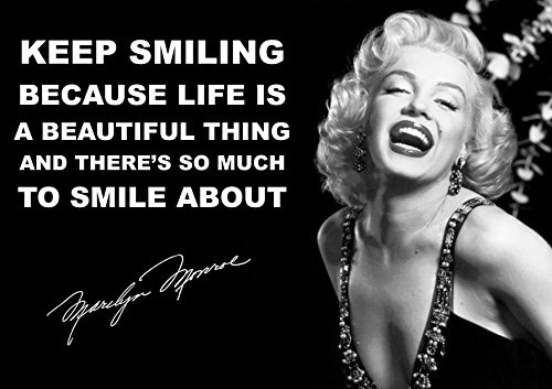 Filmposter Marilyn Monroe Keep Smiling Zitat Classic Schauspielerin Modell Kino Star schwarz und weiß Beauty Sexy Lady Bild Schlafzimmer Kunstdruck Foto Wand Dekoration Nachdruck, Semigloss
