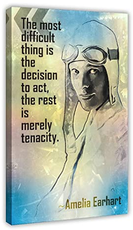 KOURT Amelia Earhart Motivierendes Zitat The Most Difficult, Leinwand, Poster, Schlafzimmer, Dekoration, Sport, Landschaft, Büro, Raumdekoration, Geschenkrahmen: 60 x 90 cm