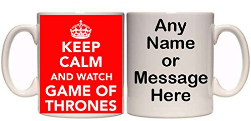 KEEP CALM AND WATCH GAME OF THRONES PERSONALISED MUG (TV) 11oz & 15oz MUGS ALL FOODS & COLOURS (11oz)