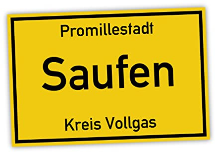 Promillestadt Saufen Schild lustige Geschenk Idee - 20x30cm aus stabiler Hartschaumplatte in 3mm Stärke - Bester Freund Sauf Bier Kumpels Deko Trinkspiele