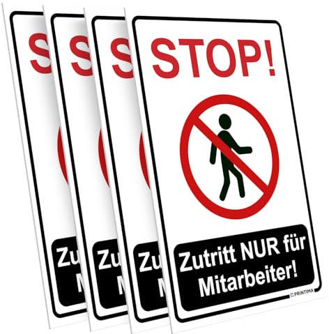 PRINTIMA 4x Schild „STOP! Zutritt NUR für Mitarbeiter!“ 21x32 cm – PVC Warnschild wetterfest & UV-beständig, inkl. Dübel, Zutrittsverbot für Betriebsbereiche, Labore, Lager & sensible Zonen