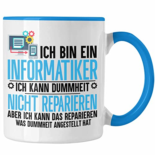 Trendation - Informatiker Tasse Geschenk Programmierer Nerd Coder Geschenkidee Lustiger Spruch (Blau)
