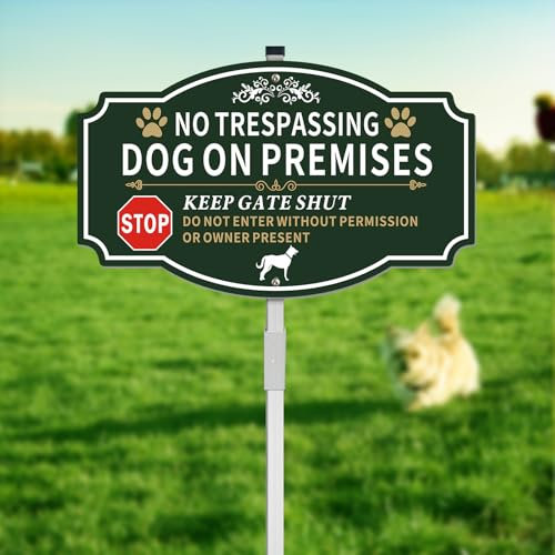 No Trespassing Dog On Premises Keep Gate Shut Sign with stake