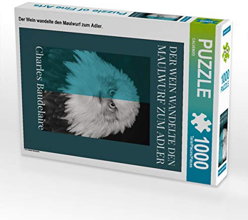 CALVENDO Puzzle Der Wein wandelte den Maulwurf zum Adler. 1000 Teile Lege-Größe 48 x 64 cm Foto-Puzzle Bild Verlag