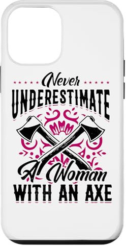 iPhone 12 mini Hatchet Axe Throwing Lumberjack Logger A Woman With An Axe Case