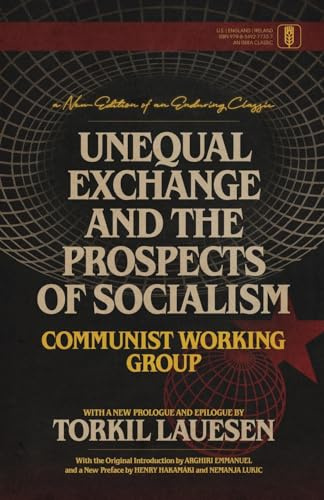 Unequal Exchange and the Prospects of Socialism
