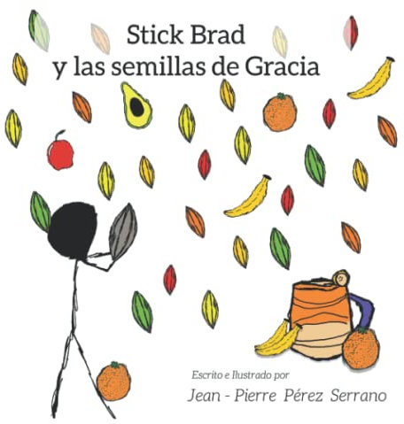 Stick Brad y sus semillas de Gracia