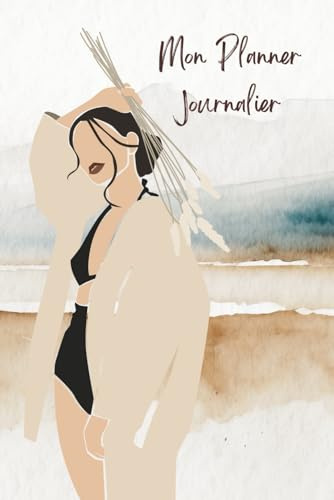 Mon Planner Journalier: Agenda de 90 jours pour devenir une meilleure version de vous-même | productivité, organisation et motivation | Soulage le ... anti-procrastination | non daté 2024-2025