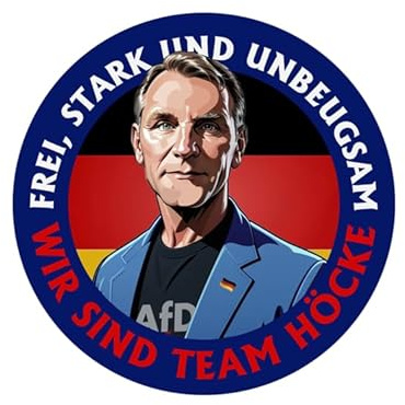 Sammys Shirt Store Wir sind Team Höcke Frei Stark Unbeugsam Aufkleber 24 cm