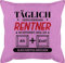 Kissen 50x50 - Täglich verschwinden Rentner im Internet - 50 x 50 cm - Pink - geschenk ruhestand rente frau kollegin abschiedskissen renteneintritt pc für rentnerin alt pensionierung strg+entf