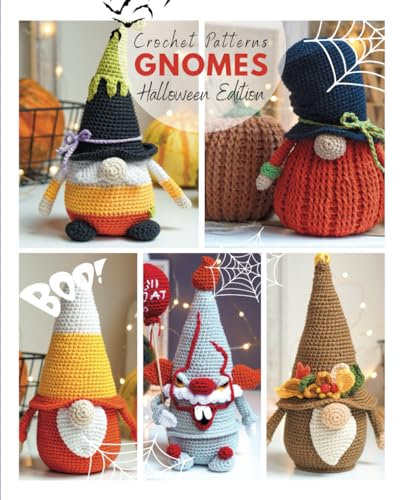 Crochet Patterns Gnomes Halloween Edition: Crocheting, Crochet, Crochet gnomes, Crochet toys, one-day crocheting, Halloween projects, Crochet Projects, Fun crochet
