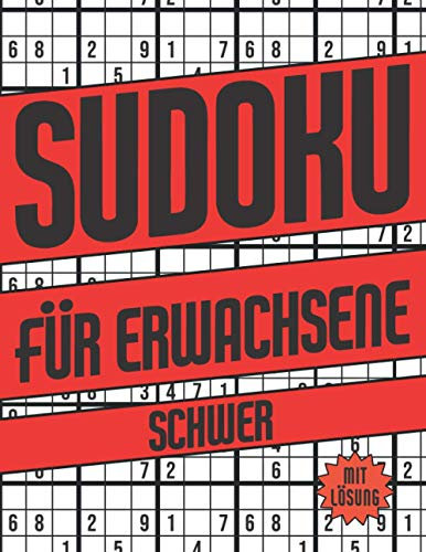 Sudoku für Erwachsene Schwer: Sudoku Heft mit 300 Rätseln - Schwierigkeitsstufe Schwer - Sudokublock mit Lösung - Rätselheft Sudoku für Erwachsene und Senioren