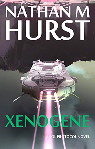 Xenogene (The Sol Protocol Book 3) (English Edition)