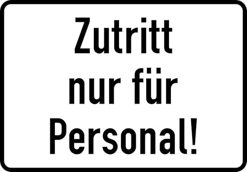 Daged Zutritt Nur Für Personal Aufkleber 23x16 cm Hinweiszeichen Sticker Wetterfest UV-beständig T-322
