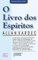 O livro dos espíritos (Portuguese Edition)