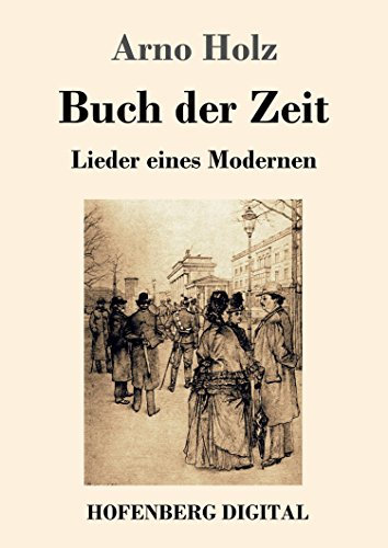 Buch der Zeit: Lieder eines Modernen
