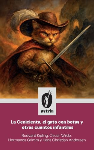 La Cenicienta, el gato con botas y otros cuentos infantiles