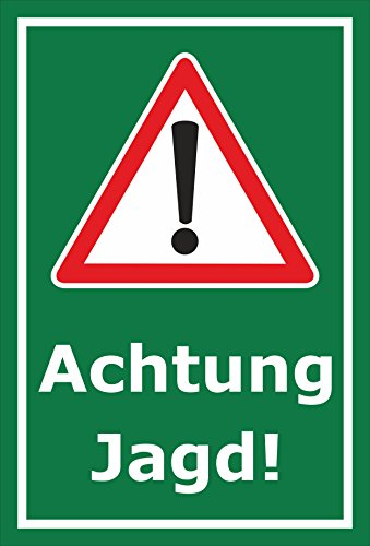 Melis-Folienwerkstatt Schild Achtung Jagd - 30x20cm - Bohrlöcher - 3mm Aluverbund – 20 VAR S00351-007-E