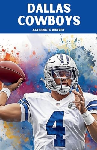 Dallas Cowboys Alternate History
