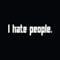 myrockshirt i Hate People ich Hasse Menschen 15 cm Aufkleber Sticker FREIE Farbwahl Autoaufkleber Wandtattoo
