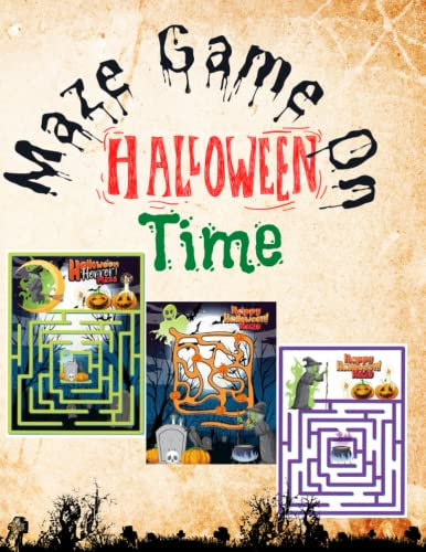 Maze Game On Halloween Time: A maze gaming book for kids...