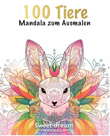 100 Tiere: Mandala Zum Ausmalen