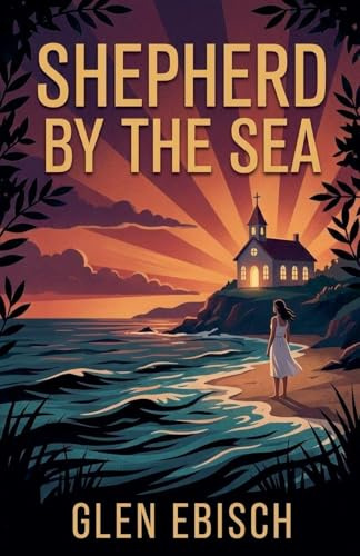 Shepherd by the Sea (The Clarissa Abbot Mystery, Band 3)