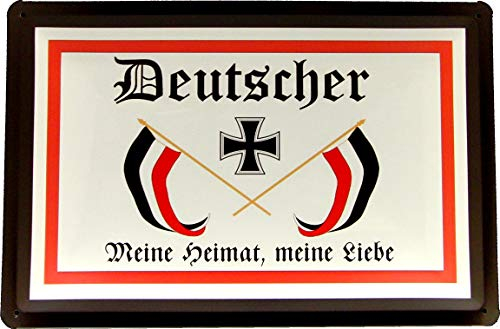 Tin Sign Blechschild 20x30 Deutscher Meine Heimat Meine Liebe mit Eisernes Kreuz Flagge Deutschland für Wohnung Garten Garage Werkstatt Hobby Raum