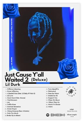 Lil Durk Just Cause Y'all Waited 2 Albumcover-Poster, Leinwand-Poster, Schlafzimmer-Dekor, Sportlandschaft, Büro, Raumdekoration, Geschenk, ungerahmt, 30 x 45 cm