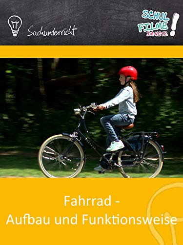 Fahrrad - Aufbau und Funktionsweise