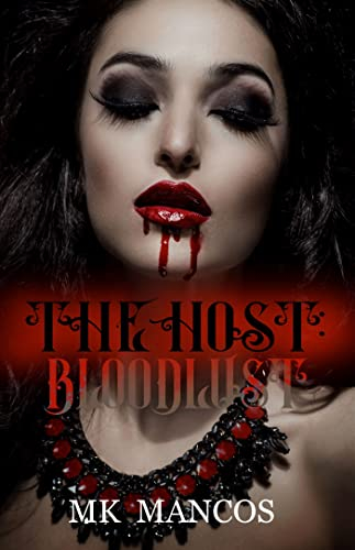 The Host: Bloodlust (English Edition)
