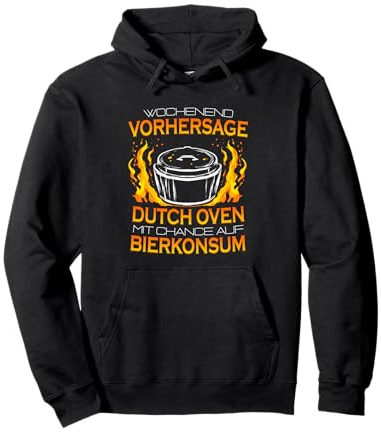 Wochenendvorhersage Dutch Oven & Bier Dopfen Grill Geschenk Pullover Hoodie