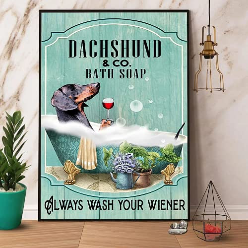 TNND Poster Dackel und Bad Seife waschen Sie Ihre Wiener, Kunstdruck, Dekoration, Heimdekoration, Kunst, Wanddekoration, Metallschild, Poster, 20,3 x 30,5 cm