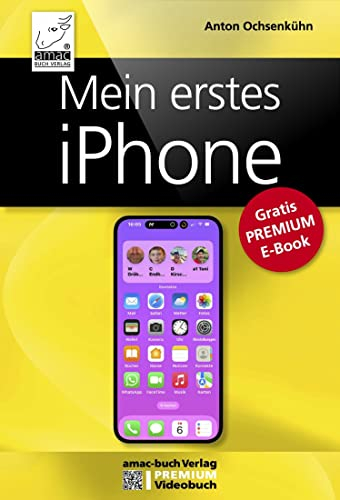 Mein erstes iPhone: Gratis PREMIUM-E-Book