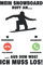 Snowboard Tagesplaner: Mein Snowboard ruft an Snowboarder Wintersport / Kalender 2022 / Wochenplaner Tagesplaner Planer / Planungsbuch To-Do-Liste / 6x9 Zoll / 100 ausfüllbare Seiten