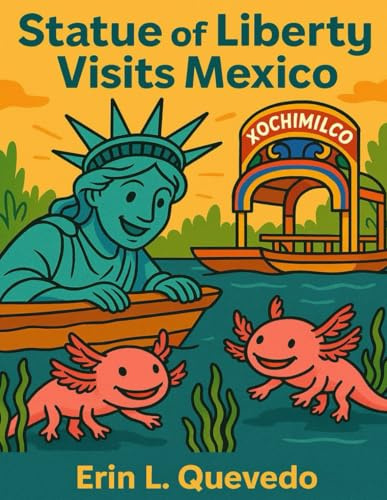 Statue of Liberty Visits Mexico