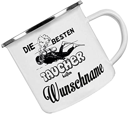 Crealuxe Emaille Tasse Die besten Taucher heißen Wunschname - Kaffeetasse mit Motiv, Campingtasse, bedruckte Emailletasse mit Wunschtext, Wunschname, Spruch oder Bildern