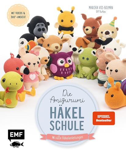 Die Amigurumi-Häkelschule: Häkeln einfach erklärt: alle Grundlagen mit Videos und jede Tier-Figur mit 360-Grad-Ansicht und Schrittbildern