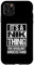 Hülle für iPhone 11 Pro Max It's A Nik Thing You Wouldn't Understand First Name