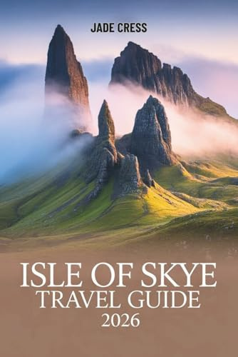 Isle of Skye Travel Guide 2026