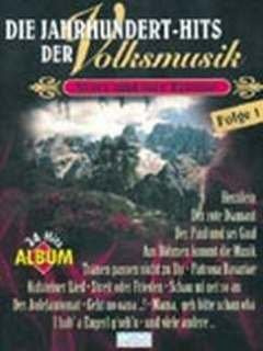 Jahrhunderthits 1 der Volksmusik 1. Keyboard, Akkordeon